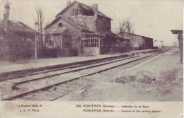 80 ROSIERES - Intérieur De La Gare - La Guerre 1914-15 - D8 - Rosieres En Santerre