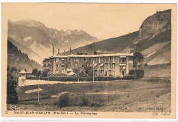 74 - SAINT-JEAN-D'AULPH - Le Sanatorium - Saint-Jean-d'Aulps