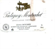 PULIGNY MONTRACHET DENIS BOUSSEY COTE D OR - Bourgogne