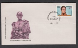 INDIA, 1983,  FDC, Simon Bolivar, ( 1783-1830),  Bombay Cancellation - Briefe U. Dokumente