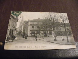 A04.CPA.42 ANDREZIEUX (LOIRE) Rue De L'Eglise. .rare Beau Plan Animé.écrite & Voyagée 1911 - Andrézieux-Bouthéon
