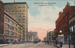 Ohio Youngstown Federal Street Looking East 1911 - Otros & Sin Clasificación