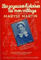 Humour : Les Joyeuses Histoires De Mon Village Racontées Par Maryse Martin - Humour