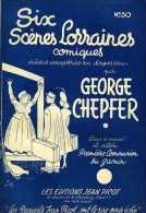 Humour : Six Scènes Lorraines Comiques Par George Chepfer - Humour