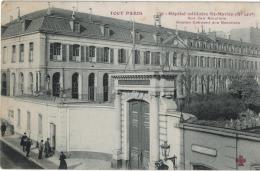 Carte Postale Ancienne De : PARIS -Hôpital Militaire Saint Martin - Gesundheit, Krankenhäuser