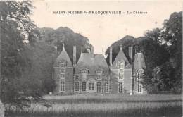 St  Pierre De Franqueville     76    Le Château - Other & Unclassified