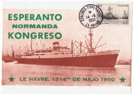 1950 - CPA - Superbe Carte - Esperanto -LE HAVRE -  Normandie Normanda Kongreso + Vignette +  Y. & T. N° 752 - Esperanto