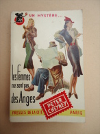 Presses De La Cité - Un Mystère No 43 - Peter Cheyney - Les Femmes Ne Sont Pas Des Anges - Presses De La Cité