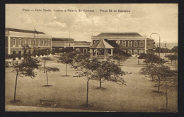 PRAIA (Cabo Cape Verde) - Correio E Palacio Do Governo - Praça Sá Da Bandeira - Cap Vert