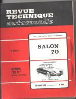 Revue Technique Automobile - N°294 - Citroèn DS 21 Injection électronique - Salon 70 - Auto