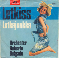 " Letkajenkka, Orchester Roberto Delgado " Disque Vinyle 45 Tours - Andere - Duitstalig