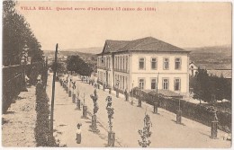 Vila Real - Quartel Novo D´Infantaria 13. Militar. - Vila Real