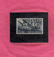 TRIESTE VENEZIA GIULIA 1947 AMG-VG SOPRASTAMPATO D´ITALIA ITALY OVERPRINTED AEREA LIRE 1 MNH  BEN CENTRATO - Mint/hinged