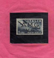 TRIESTE VENEZIA GIULIA 1947 AMG-VG SOPRASTAMPATO D´ITALIA ITALY OVERPRINTED AEREA LIRE 1 MNH  BEN CENTRATO - Neufs