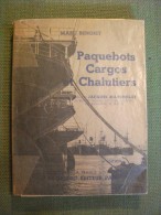 Paquebots Cargos Chalutiers Marc Benoist Marine Pêche Baleine Photos Bateaux - Boats