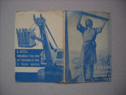 Calendario/calendarietto "BUON ANNO Di Cristo Lavoratore 1957" ACLI Associazioni Cristiane Lavoratori Italiani - Grossformat : 1941-60