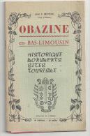 Obazine En Bas-Limousin Historique, Monuments, Sites, Tourisme De L'Abbé F. Brousse Curé D'Obazine De 1962 - Limousin