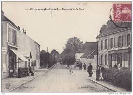 89. Yonne : Villeneuve La Guyard . Avenue De La Gare . - Villeneuve-la-Guyard
