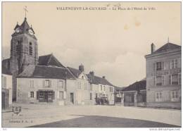 89. Yonne : Villeneuve La Guyard . La Place De L ´ Hotel De Ville . - Villeneuve-la-Guyard