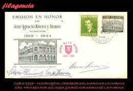 PIEZAS. CUBA SPD-FDC. 1958-04 125 ANIVERSARIO DIARIO DE LA MARINA. SPD FIRMADO POR VIUDA DEL FUNDADOR & DIRECTOR - FDC