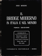 IL BRIDGE MODERNO IN ITALIA E NEL MONDO DI ENZO MINGONI - Andere & Zonder Classificatie