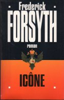 Icône Par Frederick Forsyth - Antichi (ante 1960)