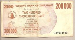 Zimbabwe - Banconota Circolata Da 200.000 Dollari - 2007 - Simbabwe