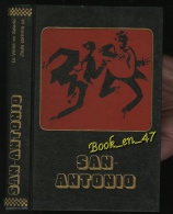 {06873} San-Antonio "Edito-service" EO 1977. TBE. " La Vérité En Salade " ; " J'suis Comme ça ".  " En Baisse " - San Antonio
