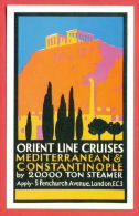 137230 / Illustrator HORACE TAYLOR - ORIENT LINE CRUISES CONSTANTINOPLE BY 20.000 TON STEAMER - Poster Card No P 216 - Taylor