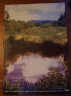 N°3 LES VOSGES Revue De Tourisme 77e Année CLUB VOSGIEN 1998 - Turismo Y Regiones