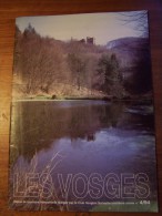 N°4 LES VOSGES Revue De Tourisme 73e Année CLUB VOSGIEN 1994 - Tourism & Regions