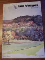 N°2 LES VOSGES Revue De Tourisme 67e Année CLUB VOSGIEN 1988 - Tourismus Und Gegenden