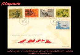 CUBA SPD-FDC. 1966-08 V ANIVERSARIO DE LA VICTORIA DE PLAYA GIRÓN - FDC