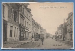 27 - BOURGTHEROULDE --  Grande Rue - Bourgtheroulde