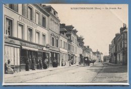 27 - BOURGTHEROULDE --   La Grande Rue - Bourgtheroulde