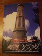 N°4 LES VOSGES Revue De Tourisme 76e Année CLUB VOSGIEN 1997 - Toerisme En Regio's