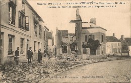 Guerre 1914-1915  REBAIS    La Menuiserie Rivière Incendiée Par Les Allemands Le 3 Septembre 1914(animée) - Rebais