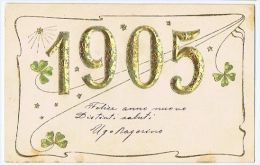 EMBOSSED POSTCARD - YEAR 1905 & CLOVER - 19 - ...-1850 Préphilatélie