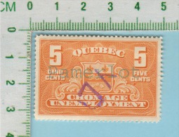 Fiscaux  1934 Quebec Canada QU-1 (  Chomage Pre-cancel 5 Cents MNH Perfect Glue ) Timbre Taxe Revenues Stamp  2 Scan - Fiscali