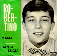 " Robertino. Mama Y Santa Lucia " Disque Vinyle 45 Tours - Otros - Canción Italiana