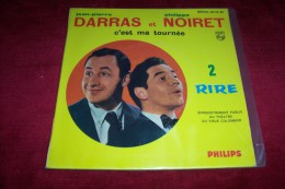 JEAN PIERRE DARRAS  ET PHILIPPE NOIRET °  C'EST MA TOURNEE - Humour, Cabaret