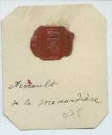 CACHET HISTORIQUE EN CIRE  - Sigillographie - SCEAUX - 075 Arnault De La Ménardière - Timbri