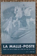 Bulletin De La Société Des Amis Du Musée De La Poste Des Pays De La Loire La Malle-Poste N°1 - Filatelia E Historia De Correos