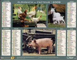 Almanach Des PTT 2009 Double Calendrier Oller âne Coq Chèvre Cochon Mouton Vache - Tamaño Grande : 2001-...