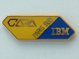 Pin´S IBM - CARA PARIS SUD - Informatique