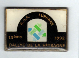 Pin´s  Sport  Automobile, 13 ème  RALLYE  De  La  HAUTE  SAÔNE  Avec  A.S.A  LURONNE, LURE  ( 70 ) En  1992 - Rally