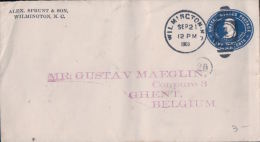 Entier Postal USA, Alex, Sprunt & Son, Wilmington - Marglin, Ghent Belgium (4658) - 1901-20