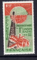 Polynésie PA N° 16 X Cinquantenaire De La Liaisonradio Avec La Métropole,  Trace De Charnière Sinon TB - Unused Stamps