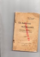87-19-23- LA LEGENDE DE CHALUSSET - CHALUCET- JAN PRINTEN( EDMOND JACQUET ) LIMOGES 1921 - Limousin