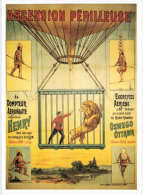 Thème - Transport Montgolfière - Spectacle De Cirque Avec Ballon - Ascension Perilleuse - Dompteur - Affiche Sur Carte - Globos